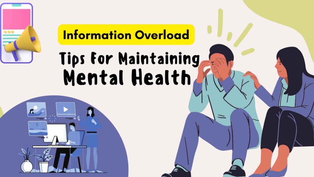 The Negative Effects of Information Overload: How to Protect Your Mental Health