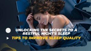 Tips to Improve Sleep Quality