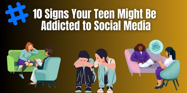 10 Signs Your Teen Might Be Addicted to Social Media