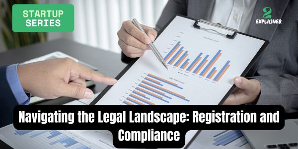 Navigating the Legal Landscape: Registration and Compliance