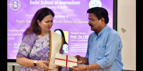 Delhi School of Journalism, DU Hosts Thought-Provoking Guest Lecture on "Social Media and News: Allies or Enemies?"