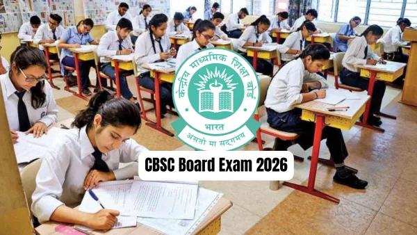 CBSE Board Exam 2026: Dual Exams for Class 10, Competency-Based Reforms Announced