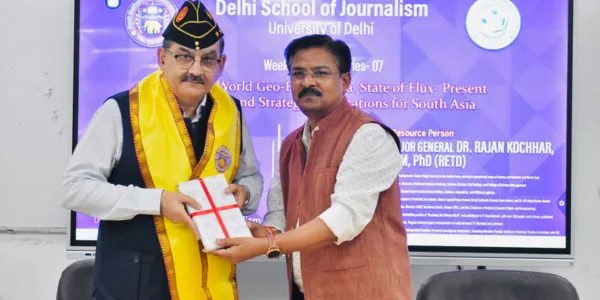Geopolitics and Global Leverage: Major General Dr. Ranjan Kochar’s Insights at Delhi School of Journalism