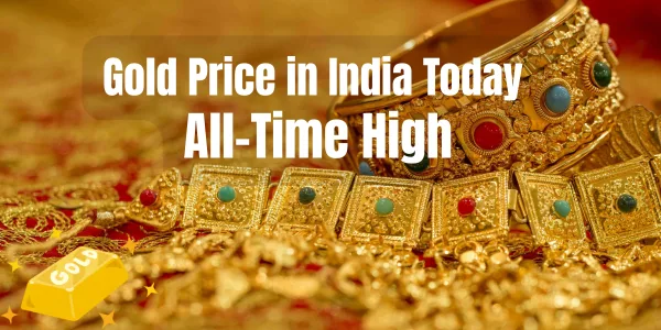 Gold Price in India Today Soars to All-Time High Before Dhanteras