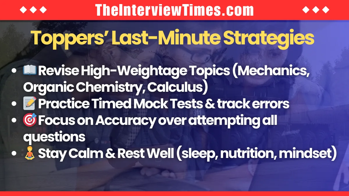 JEE Main 2026 January Session: Revised Exam Dates, Admit Card Timeline, Toppers’ Last-Minute Tips