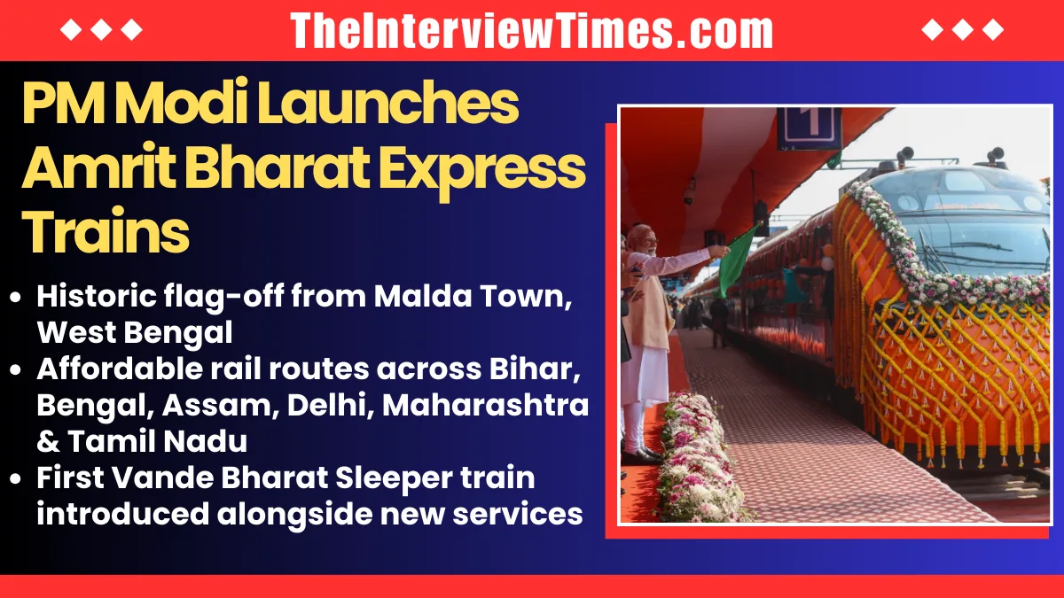 PM Modi Launches New Amrit Bharat Express Trains, Boosting Affordable Rail Connectivity Across India