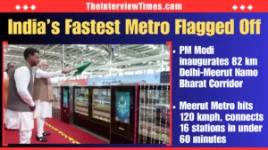 PM Modi Inaugurates India’s Fastest Meerut Metro and Full Delhi-Meerut Namo Bharat Corridor