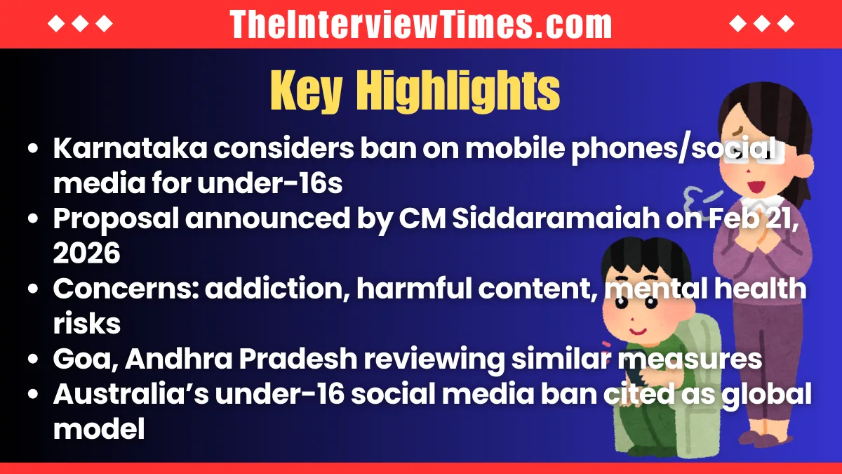 Karnataka Mulls Mobile Phone Ban for Children Under 16: Latest Updates on Siddaramaiah's Proposal and National Push