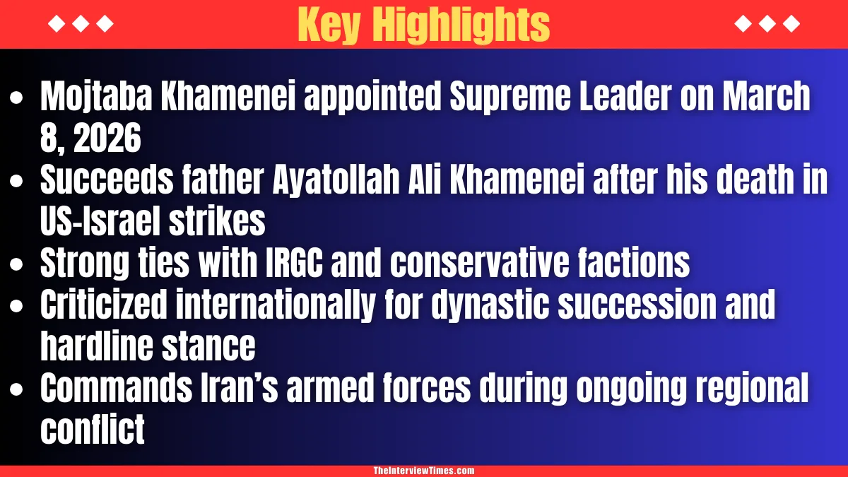 Mojtaba Khamenei: Iran's New Supreme Leader in 2026 Amid Ongoing War